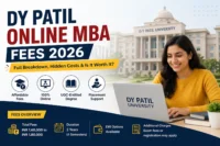 DY Patil Online MBA Fees 2026: Complete Cost Breakdown, EMI Options & Hidden Charges Revealed