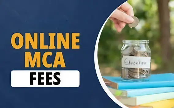 Fees for Online MCA Degree in India