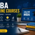 Top 10 Reasons Why MBA Online Courses Are Becoming the First Choice