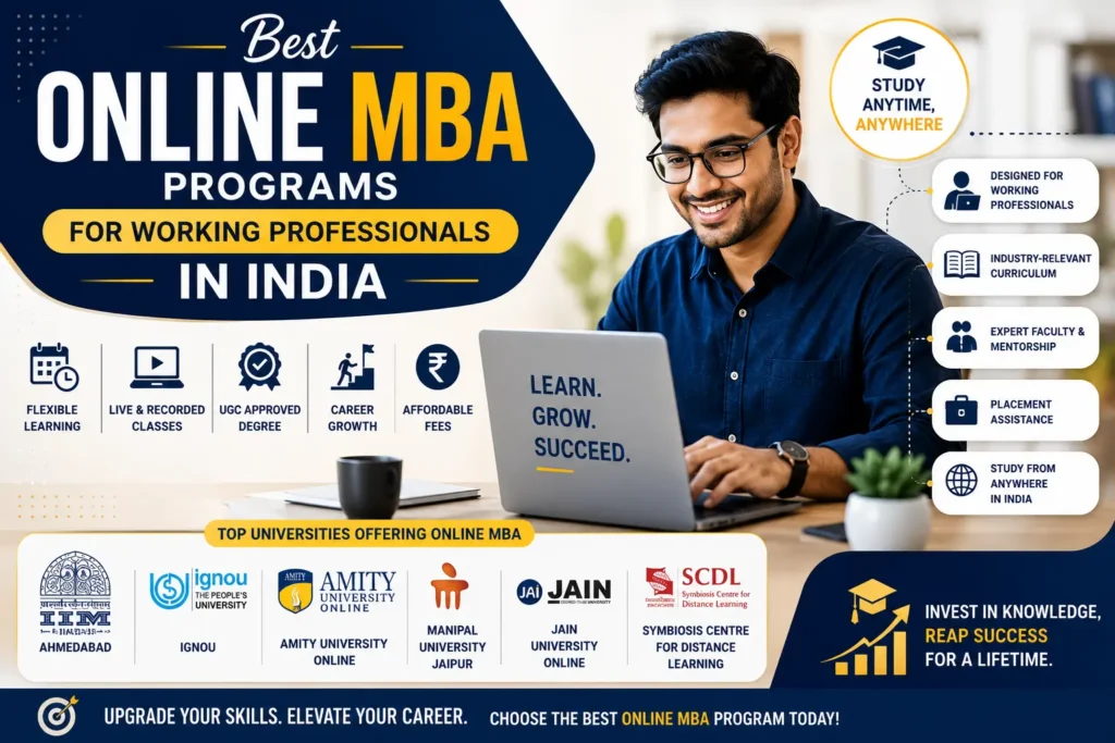 Best Online MBA Programs Available for Working Professionals in India