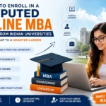 How to Enroll in a Reputed Online MBA Course