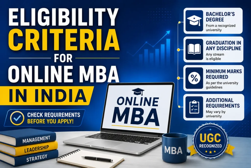 Eligibility Criteria for Online MBA in India