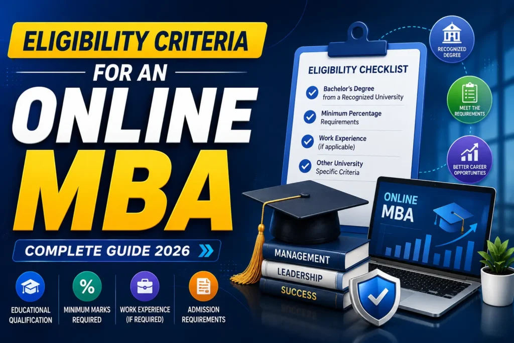 Eligibility Criteria for an Online MBA