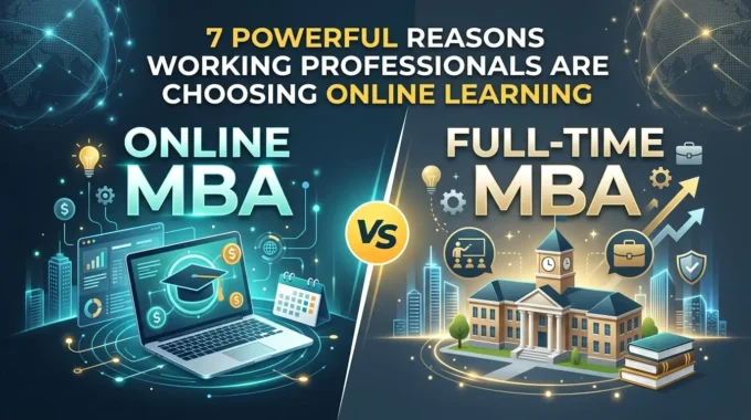 Online MBA vs Full-Time MBA