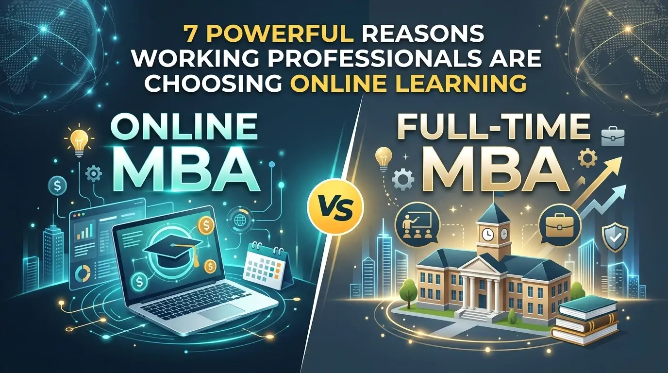 Online MBA vs Full-Time MBA