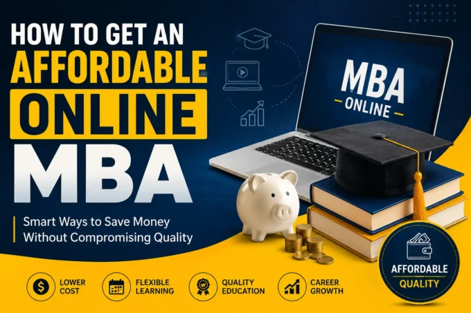 Get an Affordable Online MBA