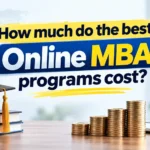 How Much Do the Best Online MBA Programs Cost?