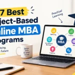 7 Best Project-Based Online MBA Programs